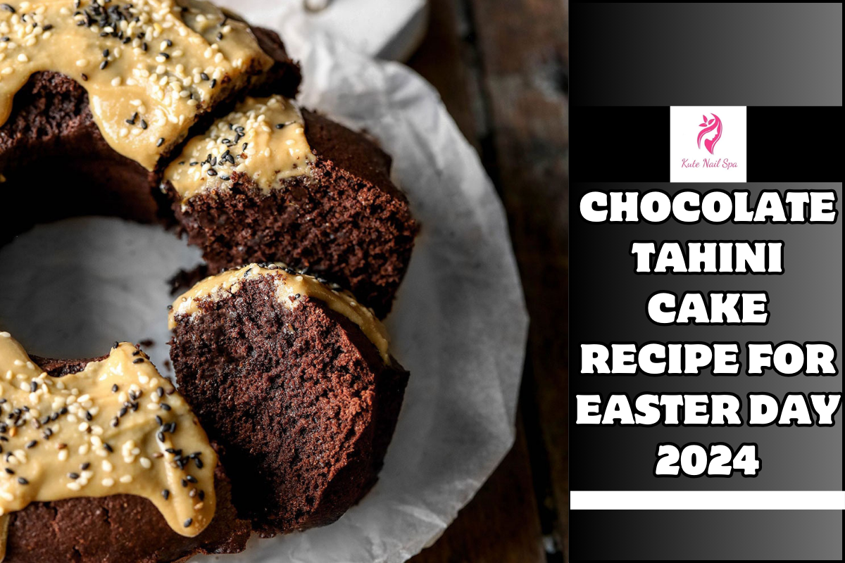 Chocolate Tahini Cake Recipe For Easter Day 2024