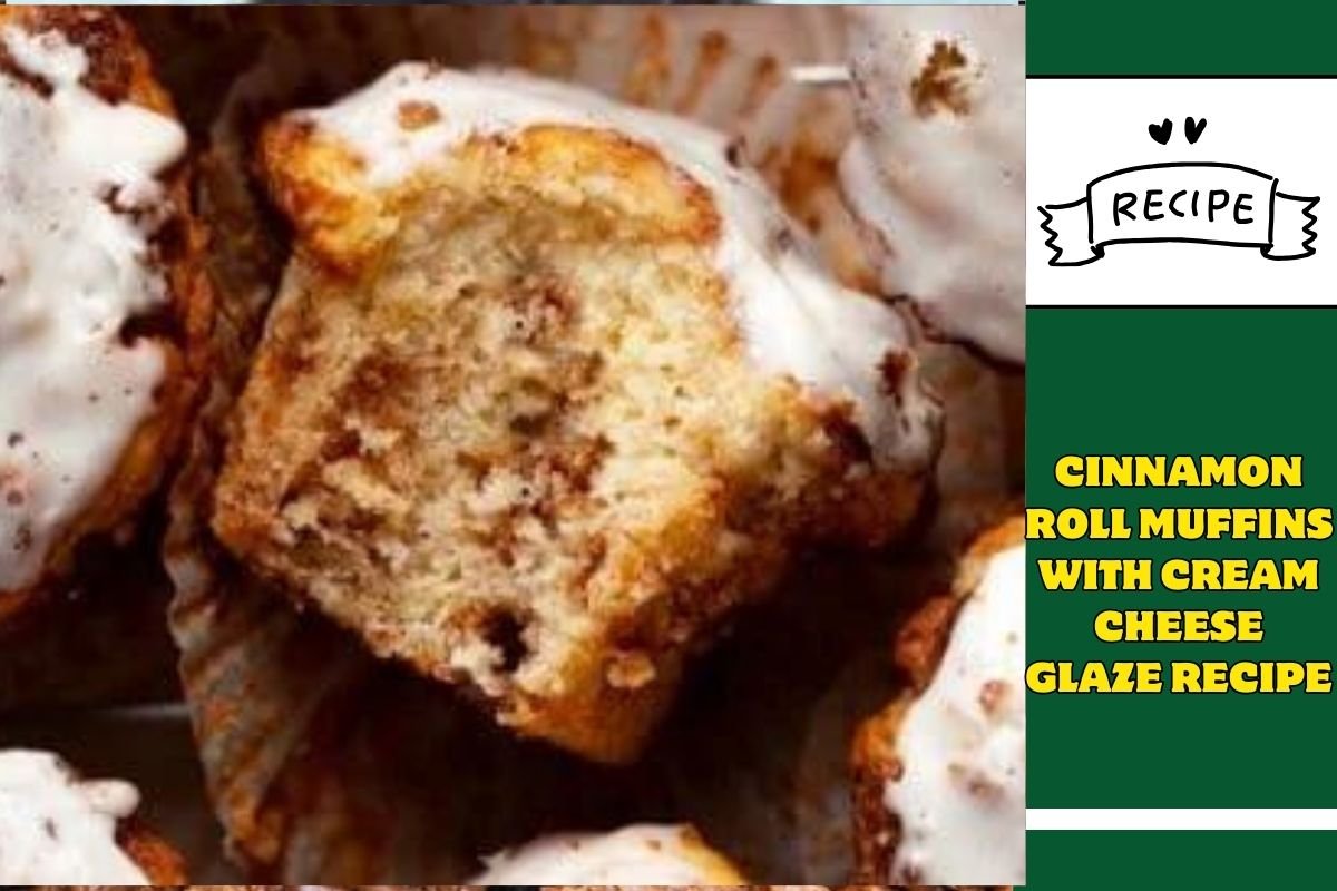 Cinnamon Roll Muffins with Cream Cheese Glaze Recipe