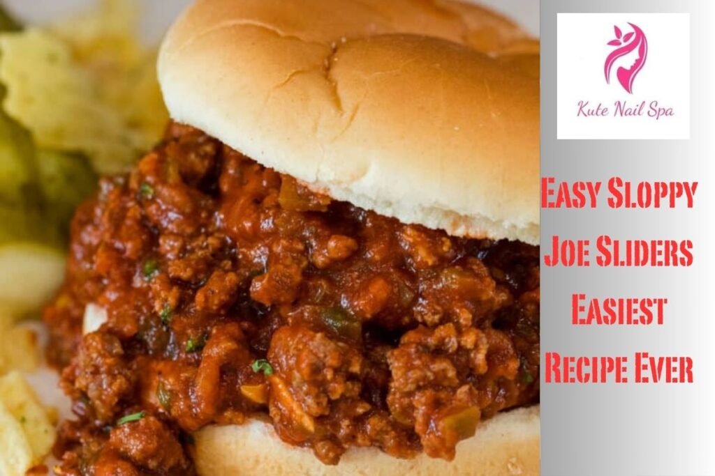 Easy Sloppy Joe Sliders Easiest Recipe Ever