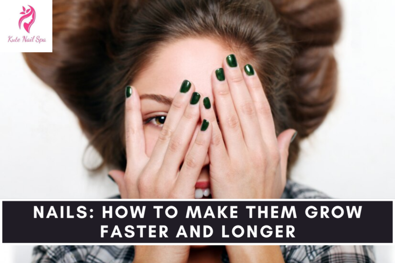 Nails How To Make Them Grow Faster And Longer