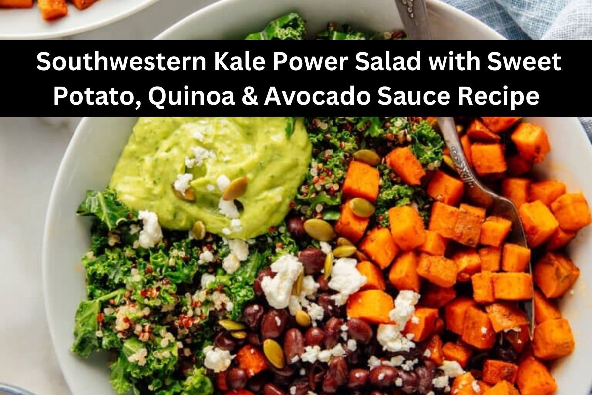 Southwestern Kale Power Salad with Sweet Potato, Quinoa & Avocado Sauce Recipe